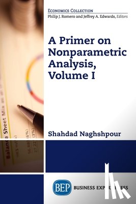 Naghshpour, Shahdad - A Primer on Nonparametric Analysis, Volume I
