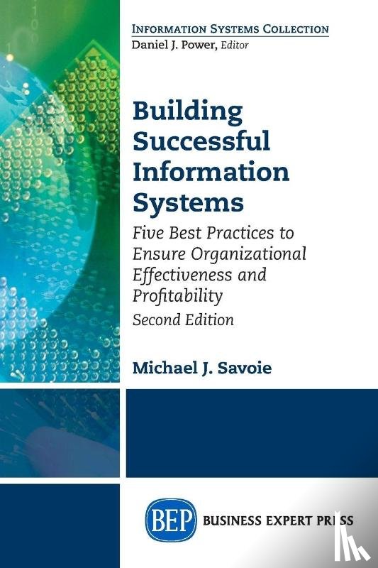 Savoie, Michael J. - Building Successful Information Systems