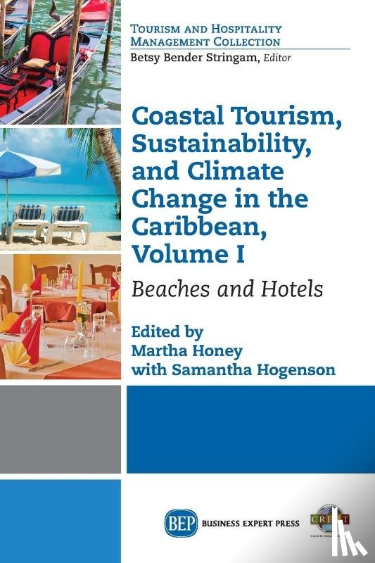  - Coastal Tourism, Sustainability, and Climate Change in the Caribbean, Volume I