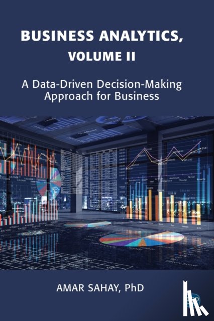 Sahay, Amar - Business Analytics, Volume II
