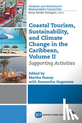  - Coastal Tourism, Sustainability, and Climate Change in the Caribbean, Volume II