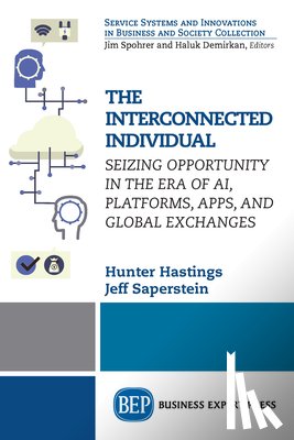 Hastings, Hunter, Saperstein, Jeff - The Interconnected Individual