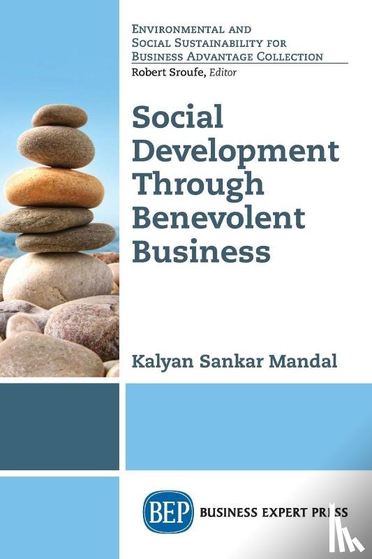 Mandal, Kalyan Sankar - Social Development Through Benevolent Business