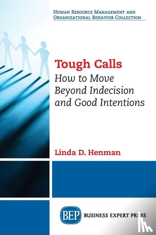 Henman, Linda D. - Tough Calls