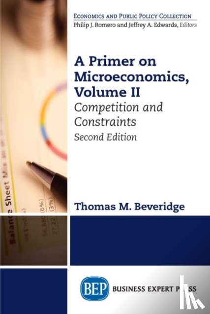 Beveridge, Thomas M. - A Primer on Microeconomics, Volume II