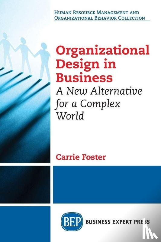 Foster, Carrie - Organizational Design in Business