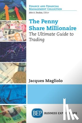 Magliolo, Jacques - The Penny Share Millionaire