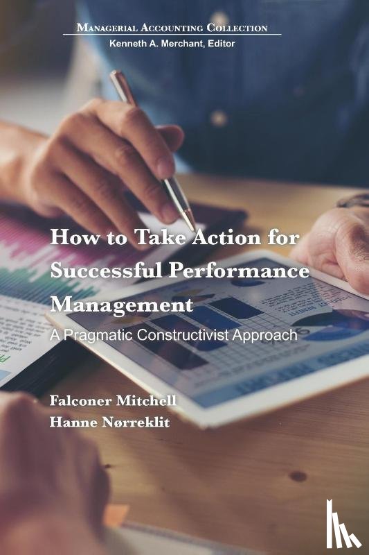 Mitchell, Falconer, Nørreklit, Hanne - How to Take Action for Successful Performance Management