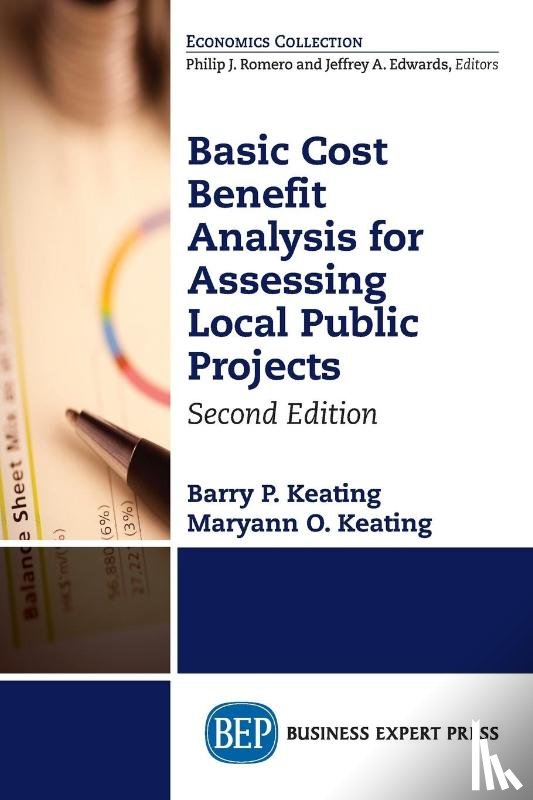Keating, Barry P., Keating, Maryann O. - Basic Cost Benefit Analysis for Assessing Local Public Projects