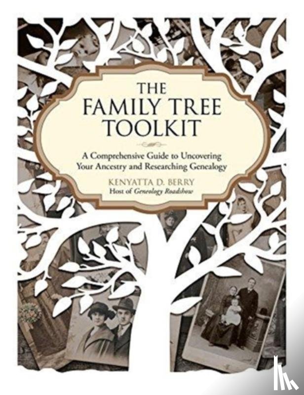 Kenyatta D. Berry - The Family Tree Toolkit