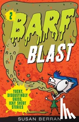 Berran, Susan - Barf Blast