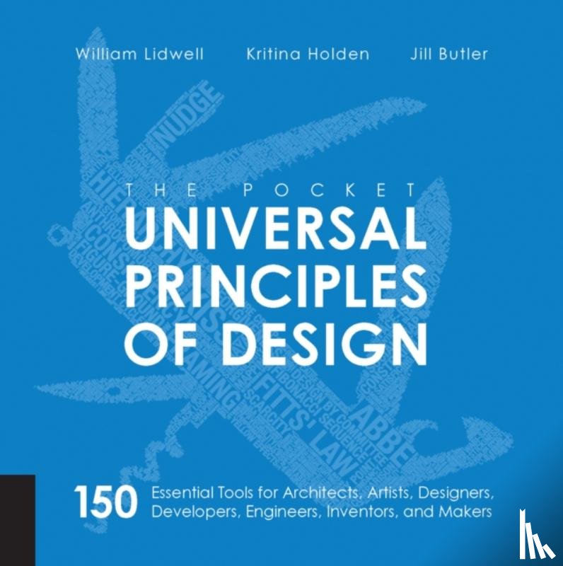 Lidwell, William - The Pocket Universal Principles of Design