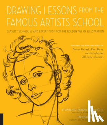 Haboush Plunkett, Stephanie, Livesey, Magdalen - Drawing Lessons from the Famous Artists School