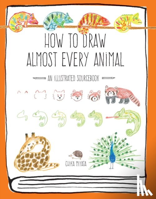 Miyata, Chika - How to Draw Almost Every Animal