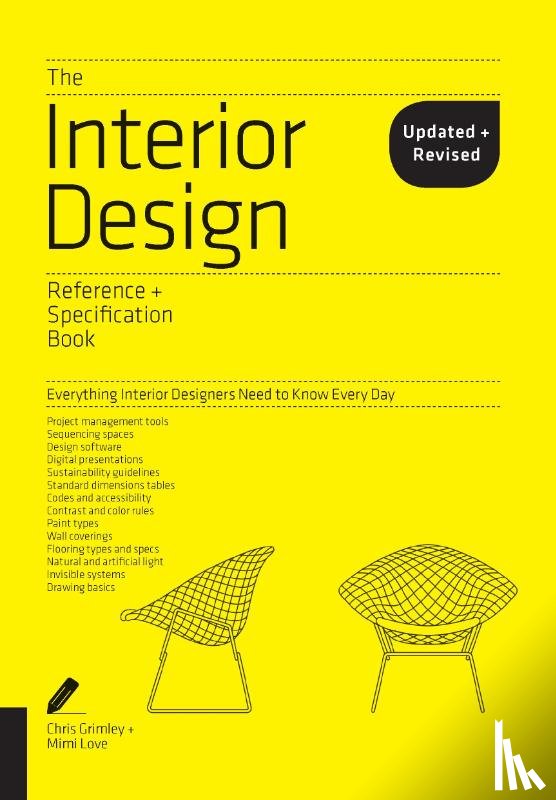 Grimley, Chris, Love, Mimi - The Interior Design Reference & Specification Book updated & revised