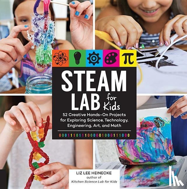 Heinecke, Liz Lee - STEAM Lab for Kids