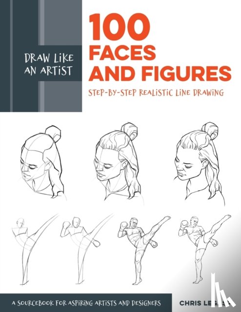 Legaspi, Chris - Draw Like an Artist: 100 Faces and Figures