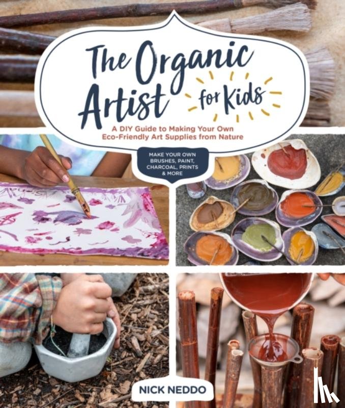 Neddo, Nick - The Organic Artist for Kids