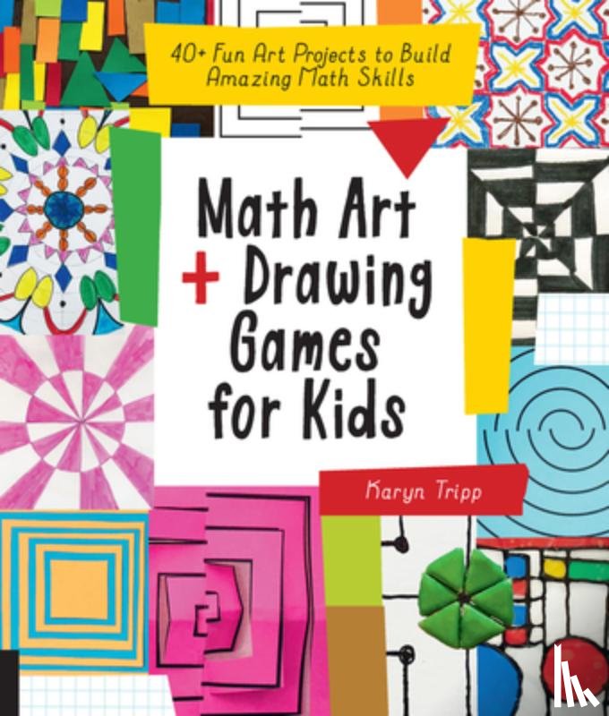 Tripp, Karyn - Math Art and Drawing Games for Kids