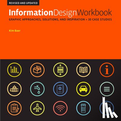 Baer, Kim - Information Design Workbook, Revised and Updated
