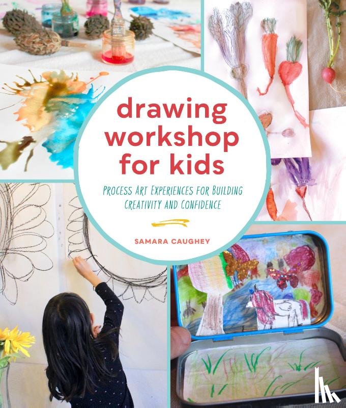 Caughey, Samara - Drawing Workshop for Kids