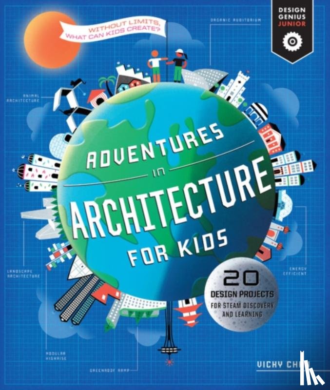 Chan, Vicky - Adventures in Architecture for Kids
