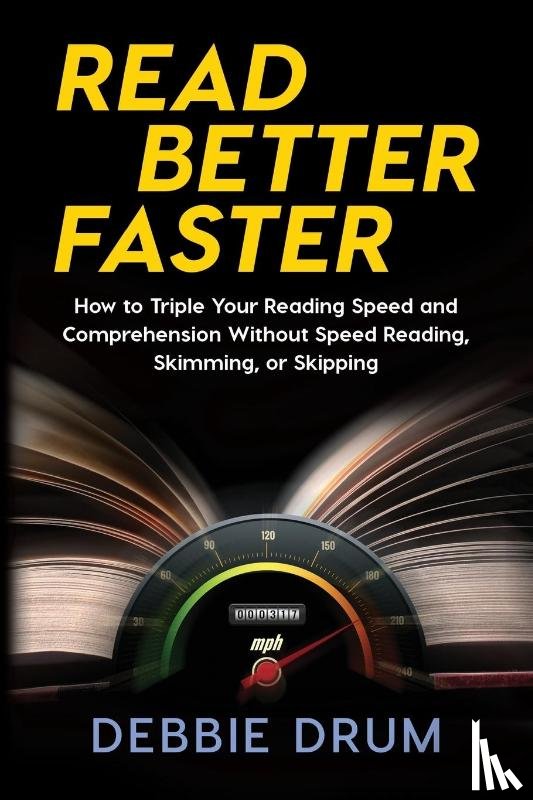 Drum, Debbie - Read Better Faster