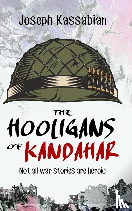 Joseph Kassabian, Kassabian - The Hooligans of Kandahar