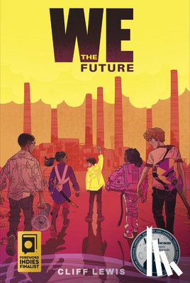 Lewis, Cliff - We the Future