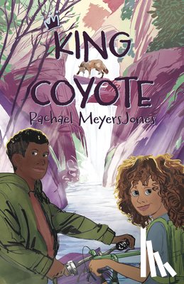 MeyersJones, Rachael - King Coyote