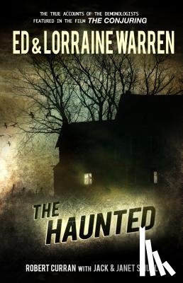 Warren, Ed, Warren, Lorraine, Curran, Robert, Smurl, Jack - Warren, E: Haunted