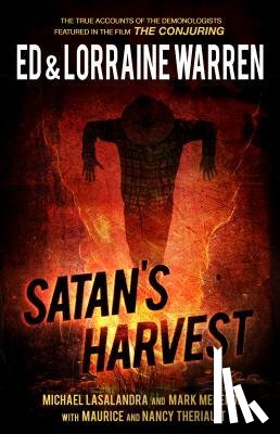 Warren, Ed, Warren, Lorraine, Lasalandra, Michael - SATANS HARVEST