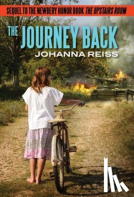 Reiss, Johanna - The Journey Back: Sequel to the Newbery Honor Book the Upstairs Room