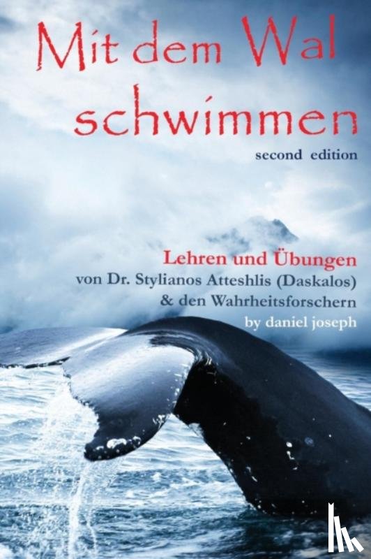 Joseph, Daniel (Georgia Institute of Technology) - Mit Dem Wal Schwimmen