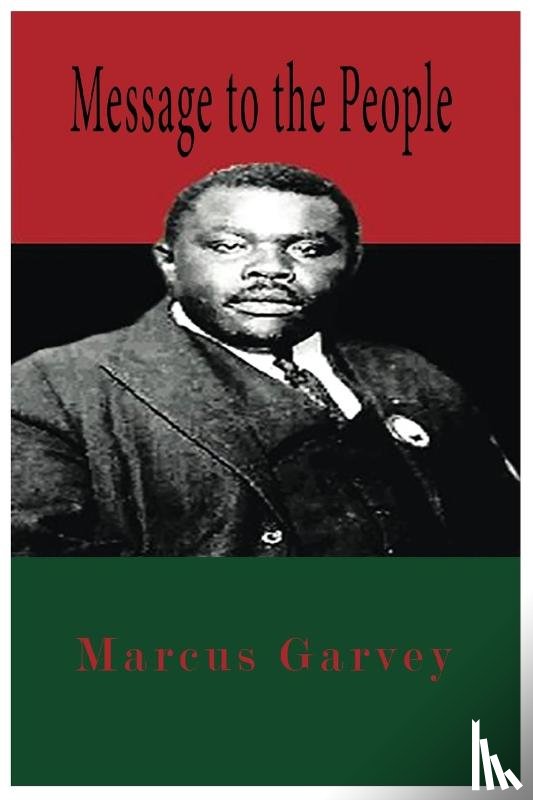 Garvey, Marcus - Message To The People