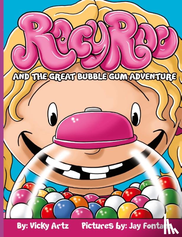 Artz, Vicky - Racy Roo and the Great Bubble Gum Adventure