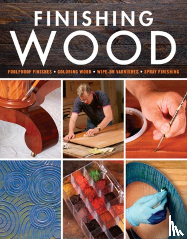 Fine Woodworkin - Finishing Wood
