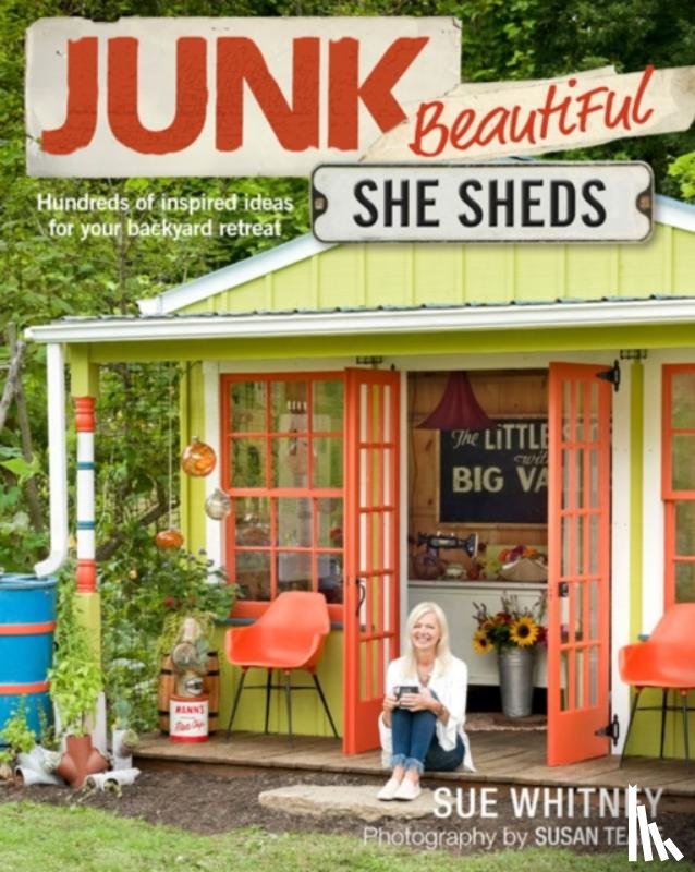 Whitney, S - Junk Beautiful: She Sheds