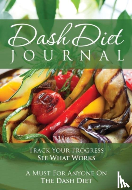 Speedy Publishing LLC - The Dash Diet Journal