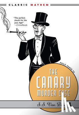 Van Dine, S.S. - The Canary Murder Case