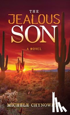 Chynoweth, Michele - The Jealous Son
