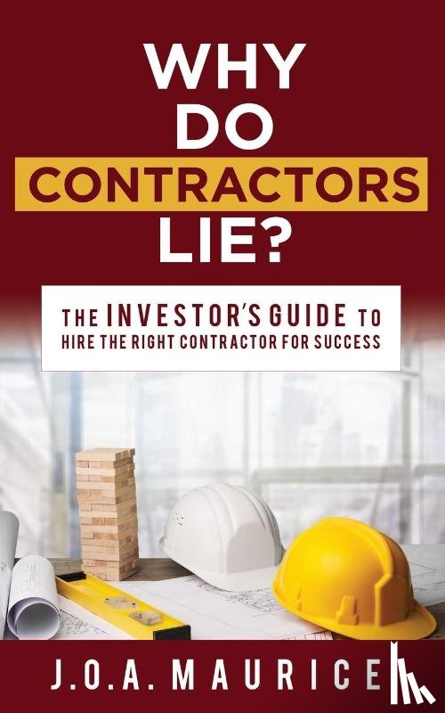 Maurice, J.O.A. - Why Do Contractors Lie?