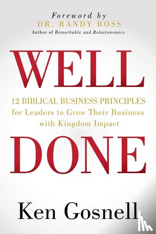 Gosnell, Ken - WELL DONE