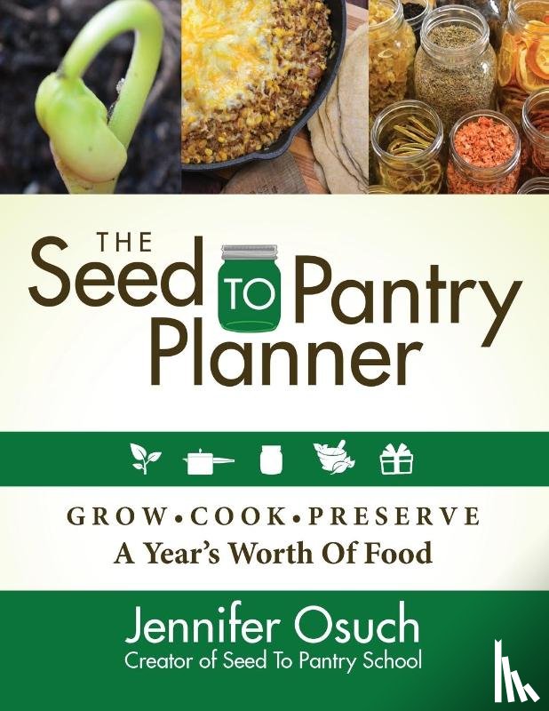 Osuch, Jennifer - The SEED To PANTRY Planner