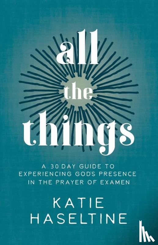 Haseltine, Katie - All the Things
