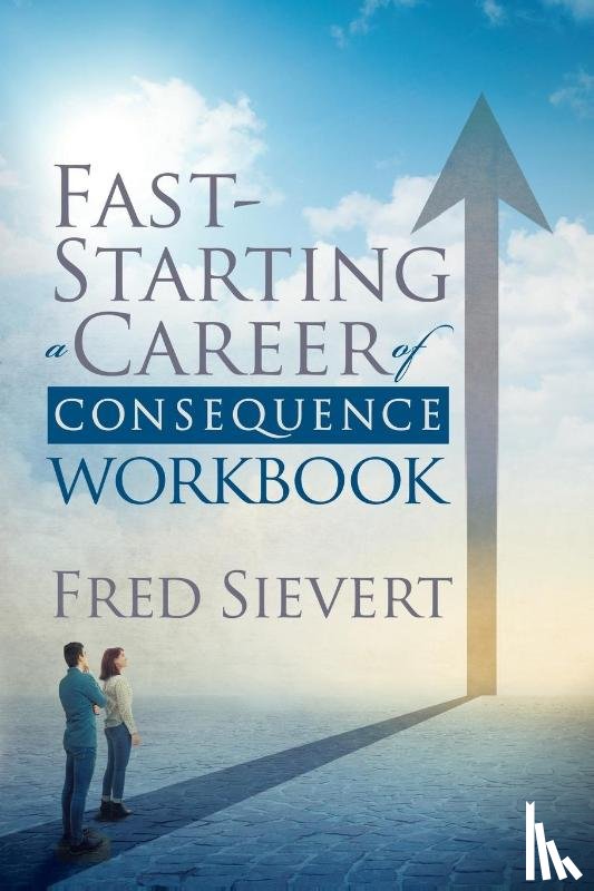 Sievert, Fred - Fast Starting a Career of Consequence
