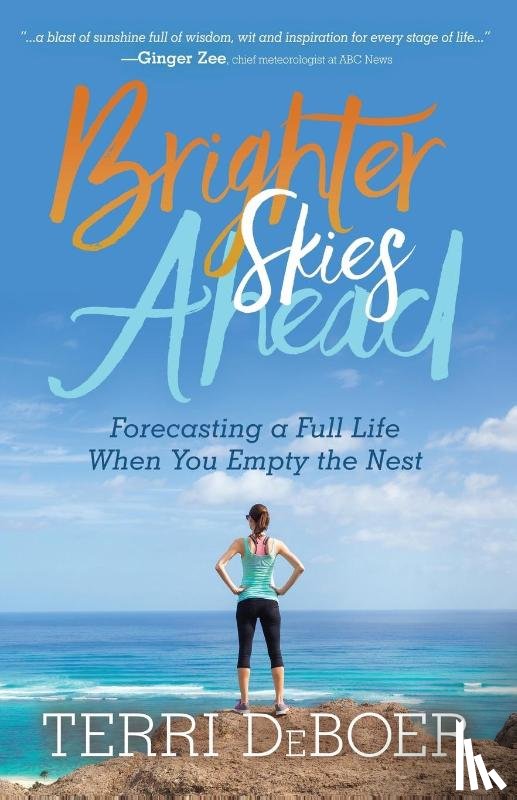 DeBoer, Terri - Brighter Skies Ahead