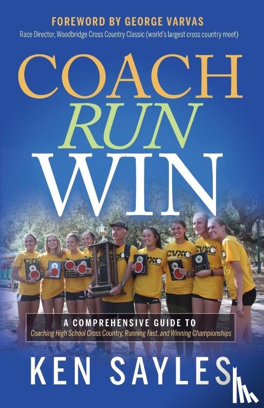 Sayles, Ken - Coach, Run, Win