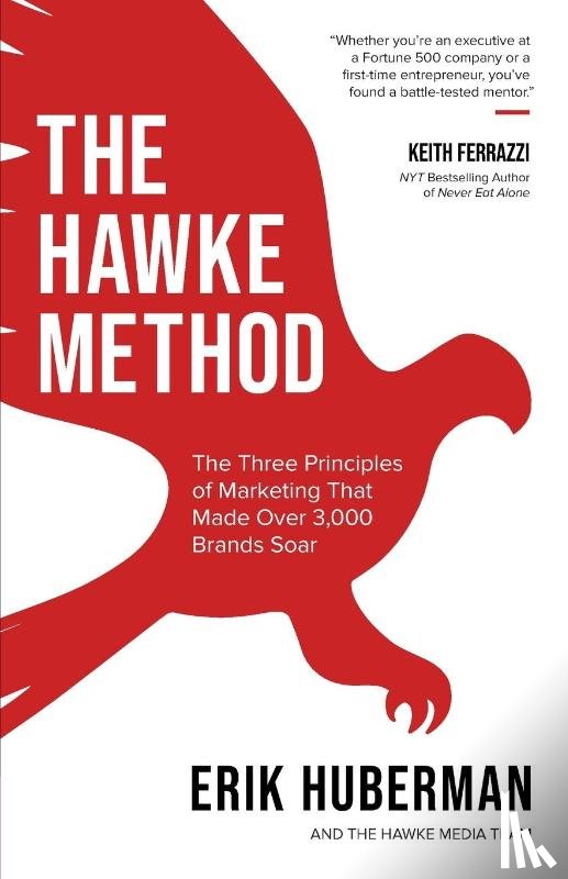 Huberman, Erik - The Hawke Method