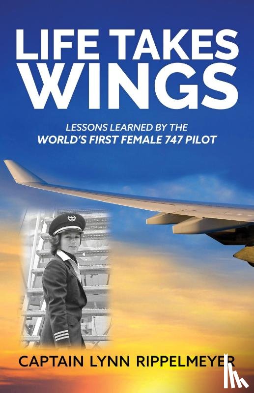 Rippelmeyer, Captain Lynn - Life Takes Wings